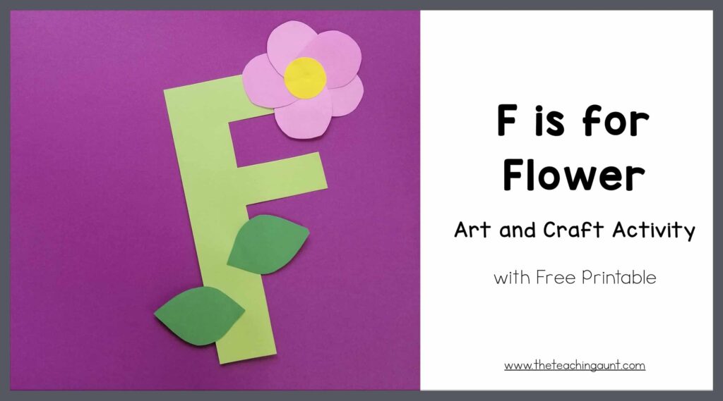 F Is For Flower Art And Craft The Teaching Aunt