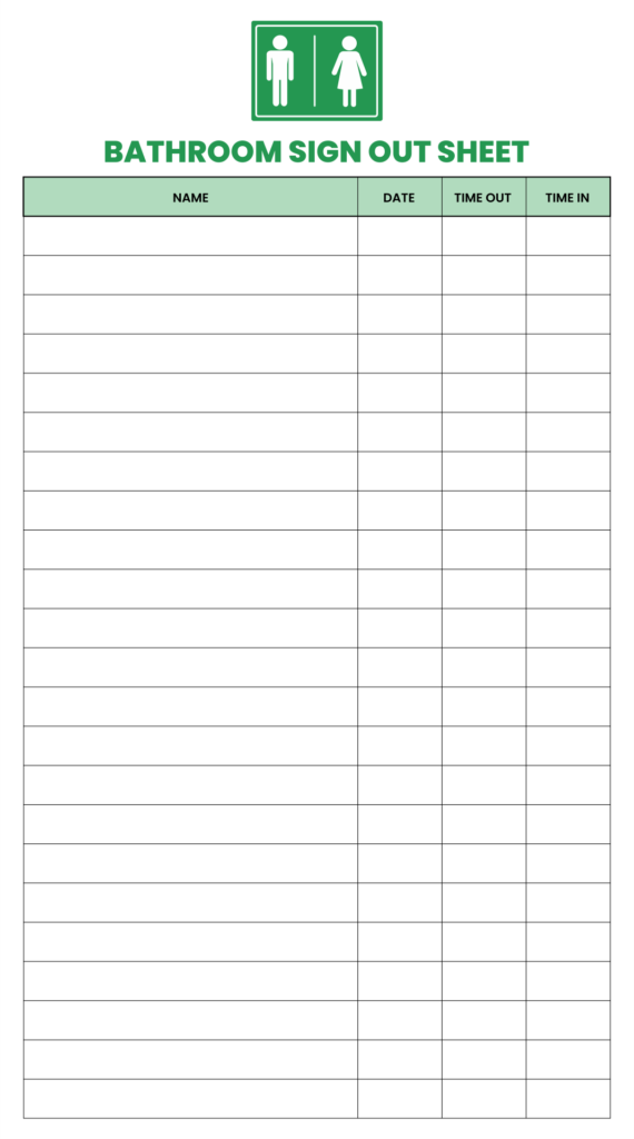 10 Best Bathroom Sign Out Sheet Printable Printablee