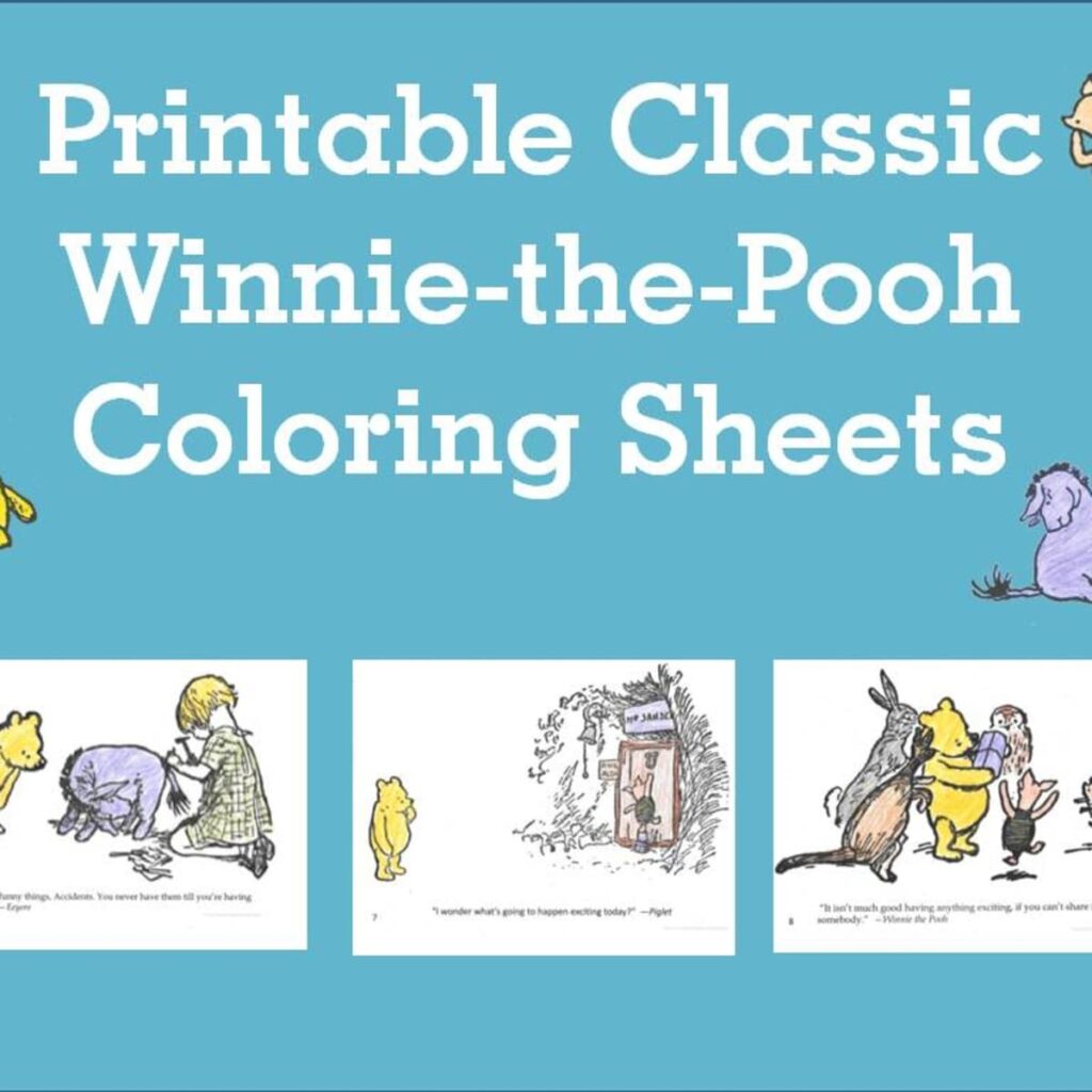 10 Printable Classic Winnie The Pooh Coloring Sheets FeltMagnet