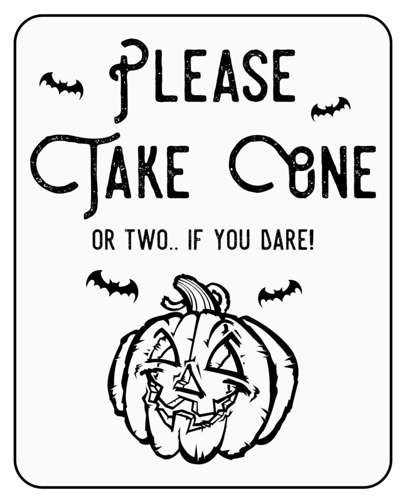 15 Best Free Printable Halloween Please Take One Sign Printablee