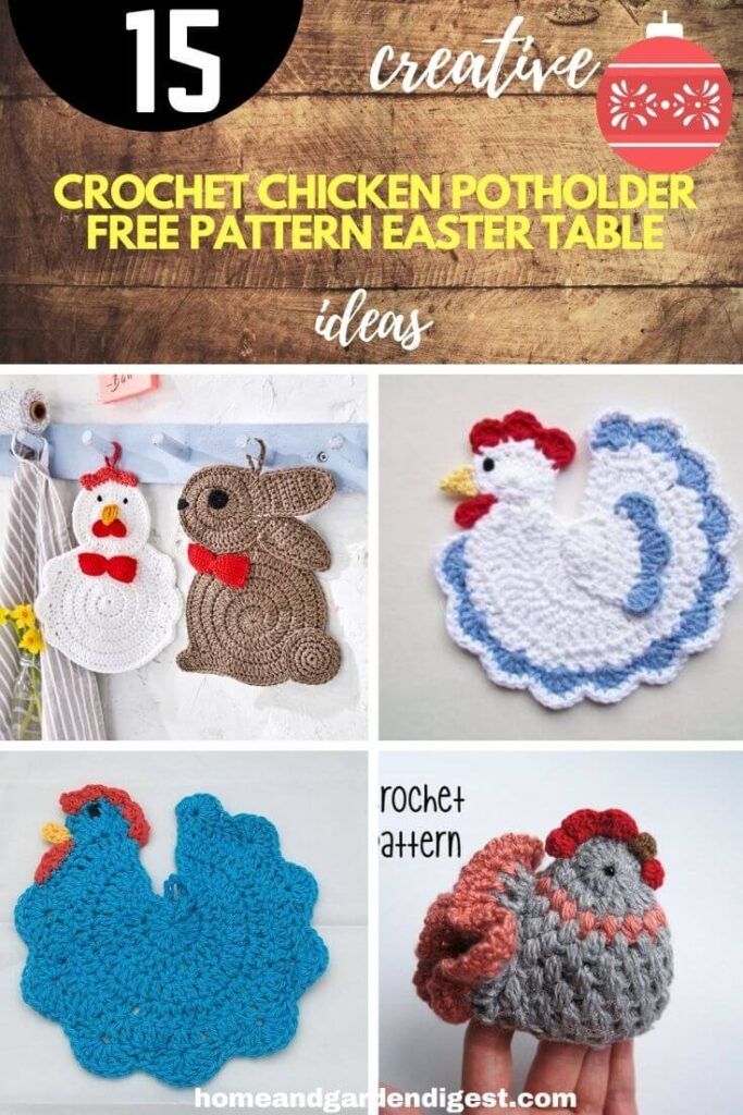 15 Crochet Chicken Potholder Free Pattern Easter Table