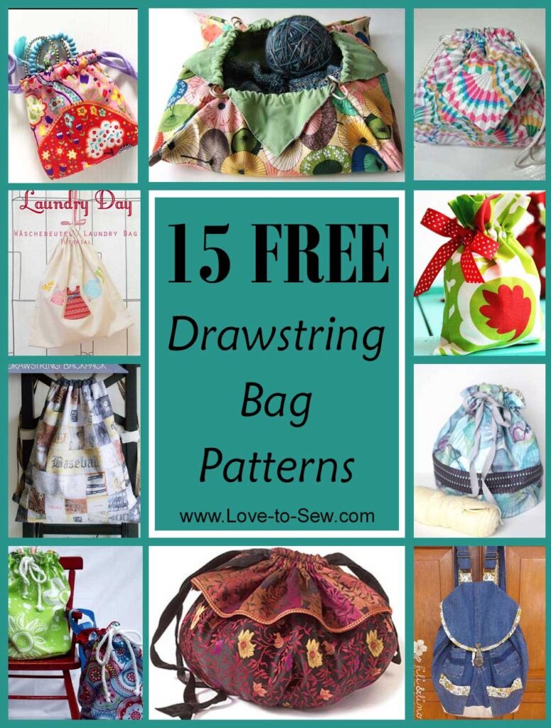 15 Free Drawstring Bag Patterns Love To Sew