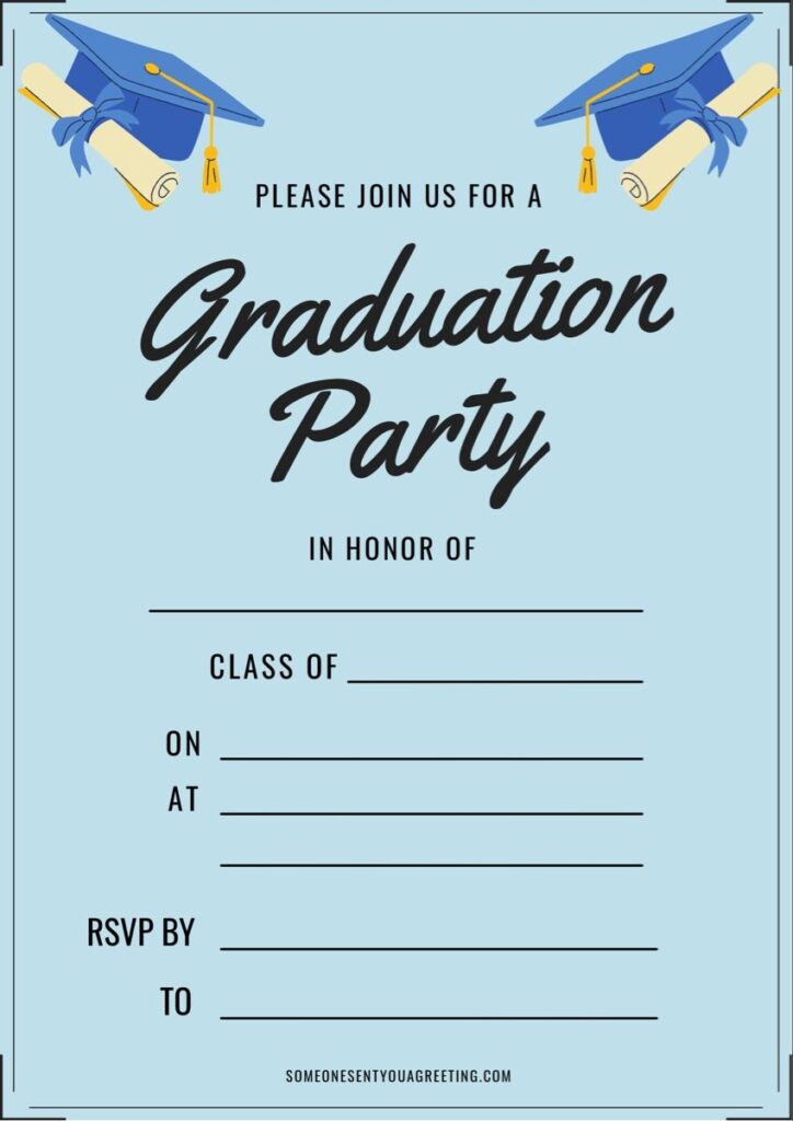 21 Free Printable Graduation Party Invitations Someone Sent You A Greet Graduation Party Invitations Templates Graduation Party Invitations Party Invitations