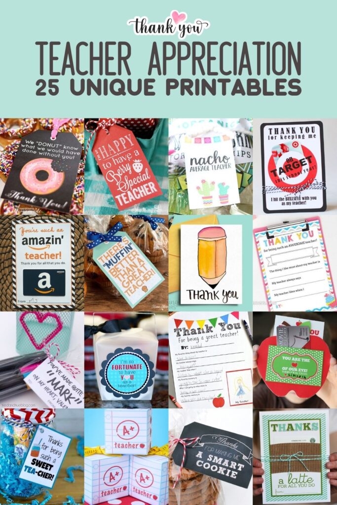 25 Teacher Appreciation Printables For Gifting DIY Candy