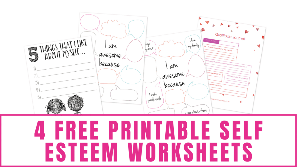 4 Free Printable Self Esteem Worksheets Freebie Finding Mom