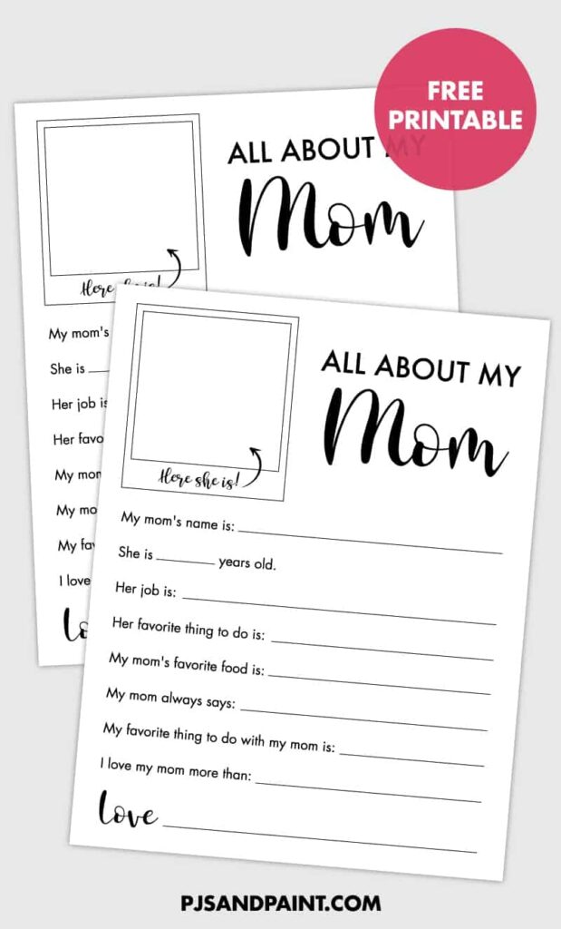 All About My Mom Mother s Day Gift Free Printable Pjs And Paint