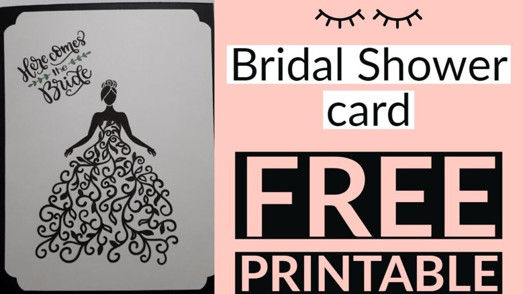 Bridal Shower Card And Free Printable YouTube
