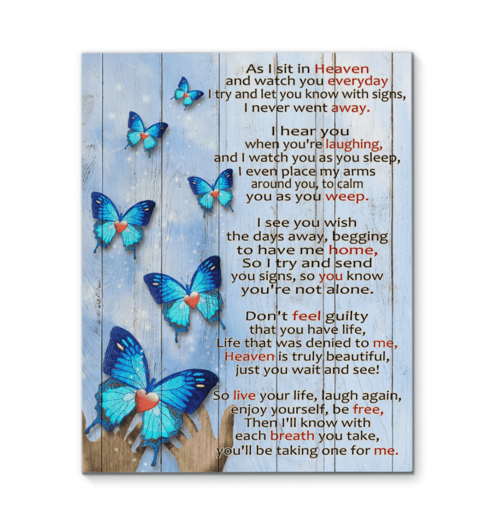 Butterfly As I Sit In Heaven Special Custom Design Canvas Gift Canvas Gift Canvas Print Wall Custom Canvas
