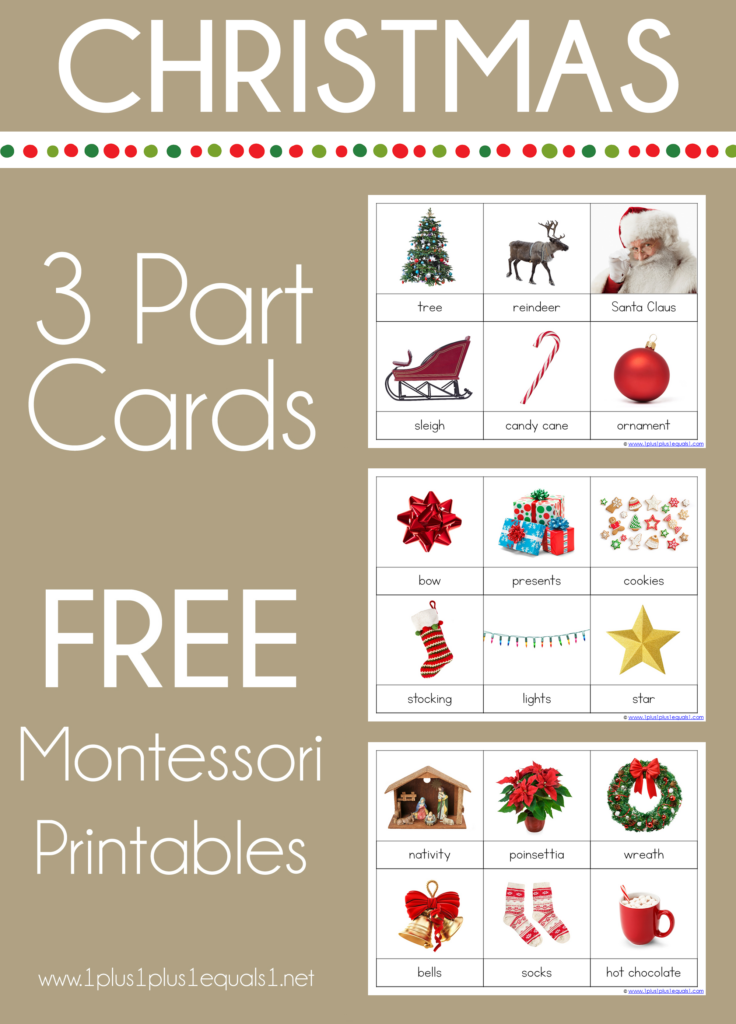 Christmas Theme Montessori Printables 3 Part Cards 1 1 1 1