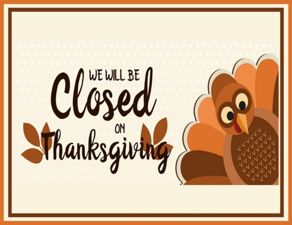 Closed For Thanksgiving Signs FREE Download