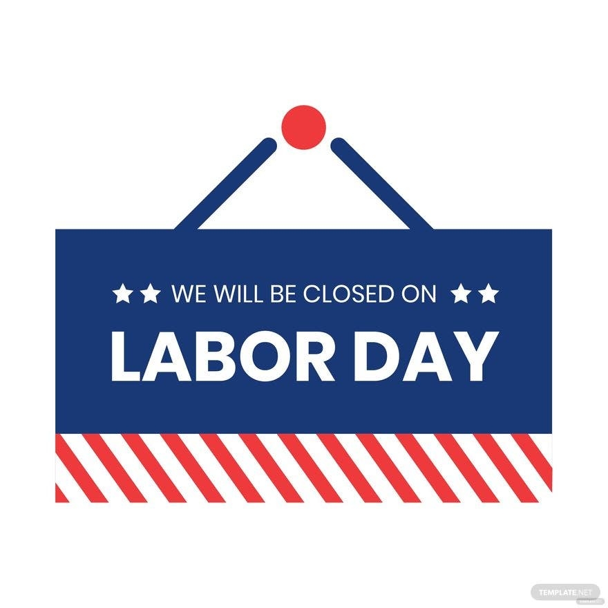 Closed Labor Day Clipart EPS Illustrator JPG PNG SVG Template