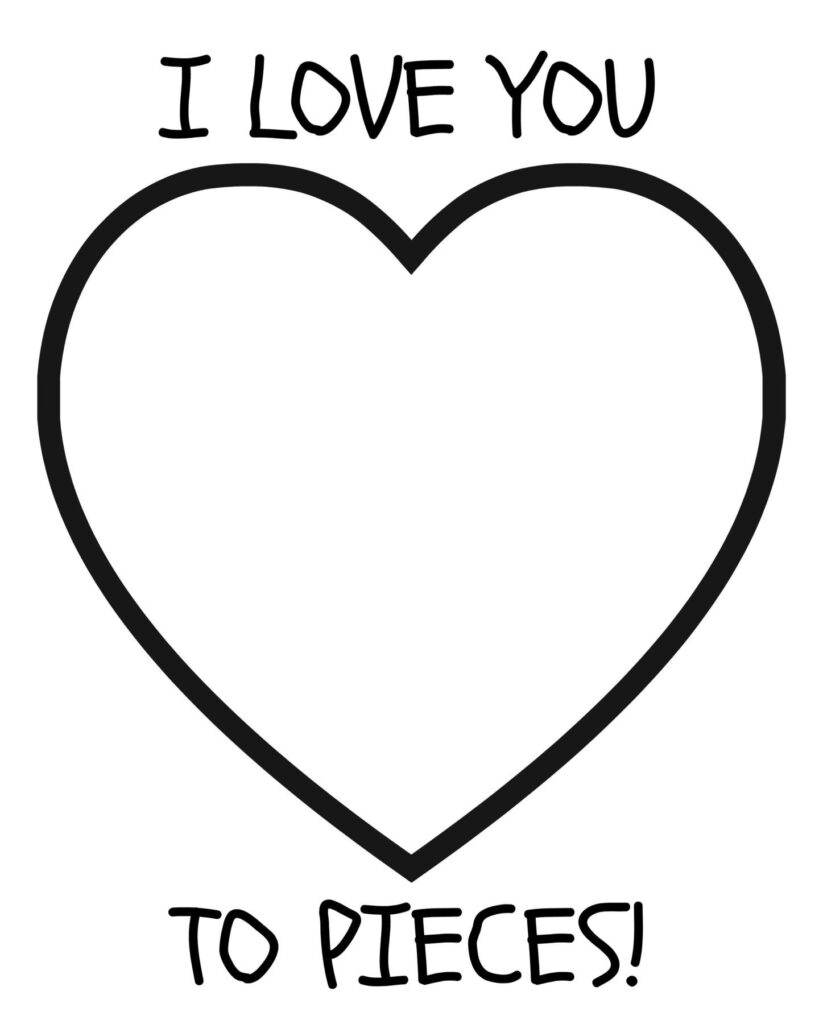 I Love You To Pieces Free Printable