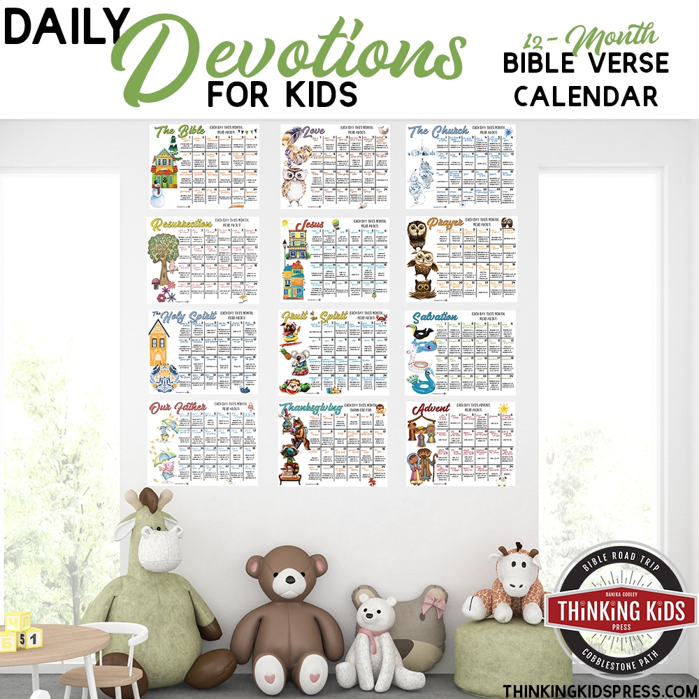 Daily Devotions For Kids A 12 Month Bible Verse Calendar For Your Family Thinking Kids