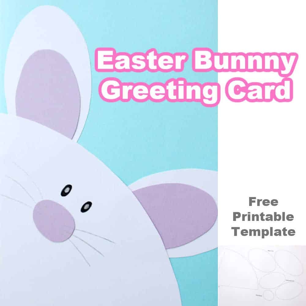 Easter Bunny Card With Free Printable Templates Emma Owl