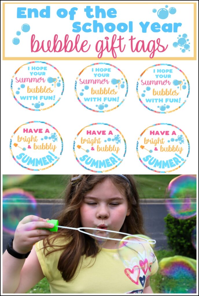 End Of School Year Summertime Bubble Gift Idea For Kids Free Printable Tags For The Love Of Food