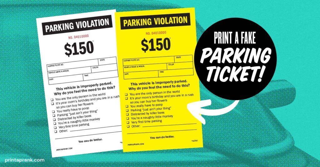 Fake Parking Ticket PRINT A PRANK