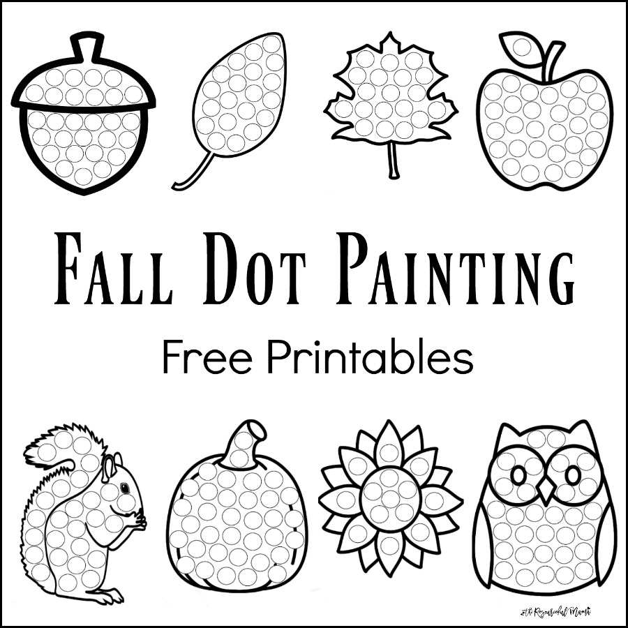 Fall Dot Painting Free Printables The Resourceful Mama