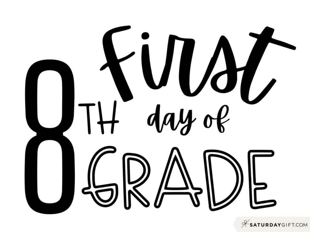 first-day-of-8th-grade-sign-free-printable-free-printable-templates