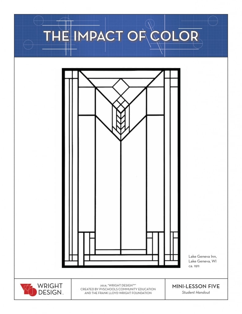 Frank Lloyd Wright Virtual Classroom Activity 5 The Impact Of Color Frank Lloyd Wright Foundation