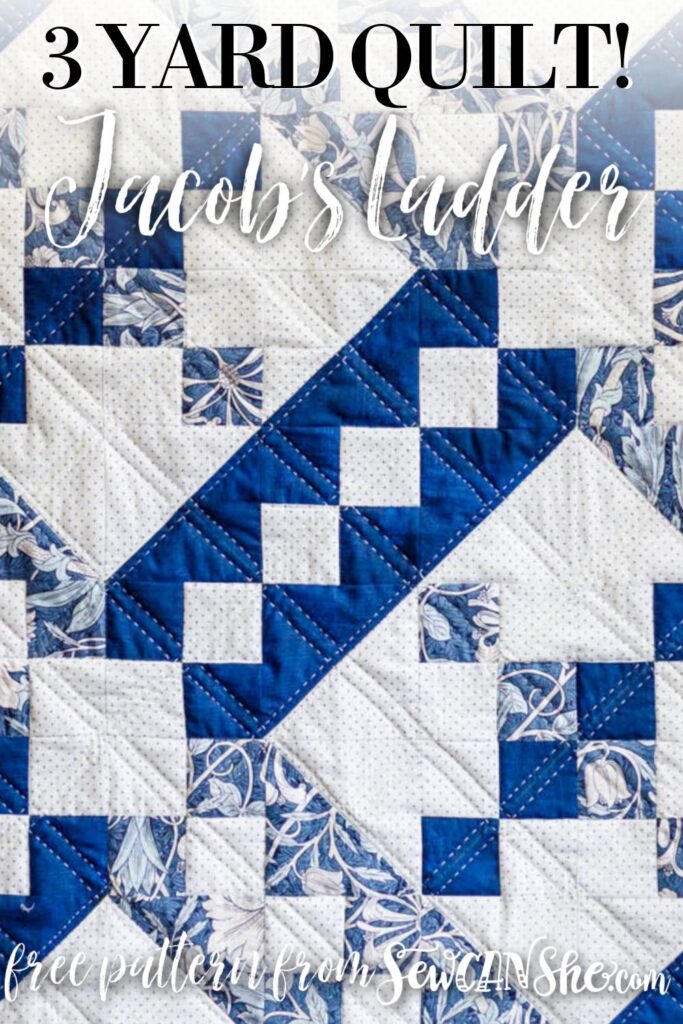 Free 3 Yard Quilt Pattern Jacob s Ladder SewCanShe Free Sewing Patterns For Beginners