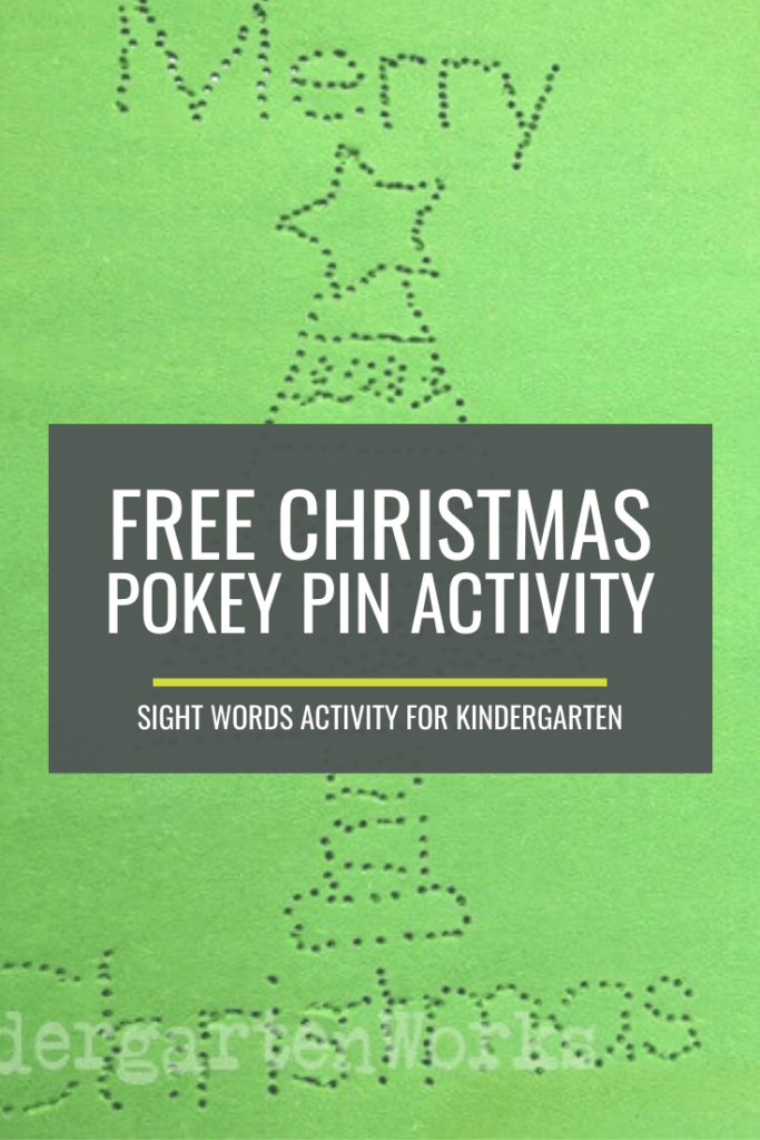Free Christmas Pokey Pinning Kindergarten Sight Words Activity KindergartenWorks