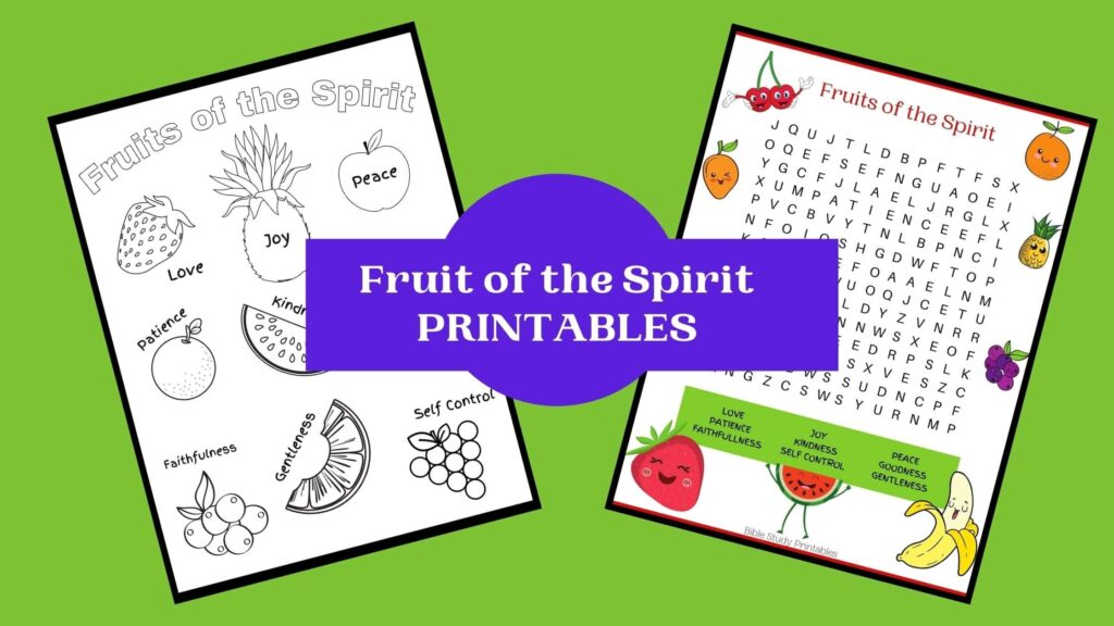 Free Fruit Of The Spirit Printables