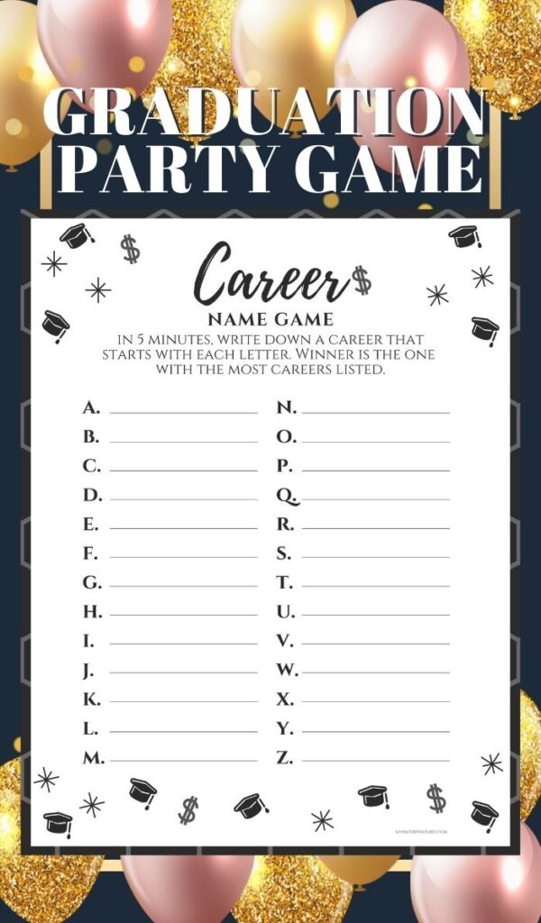FREE Graduation Party Game Career Name Game My Pinterventures