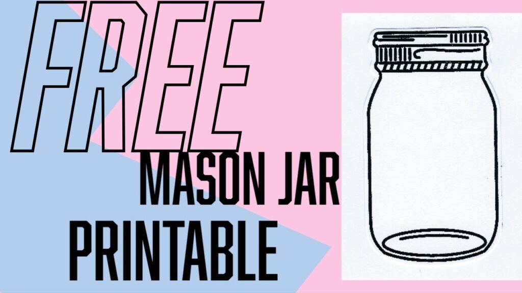 Free Mason Jar Printables