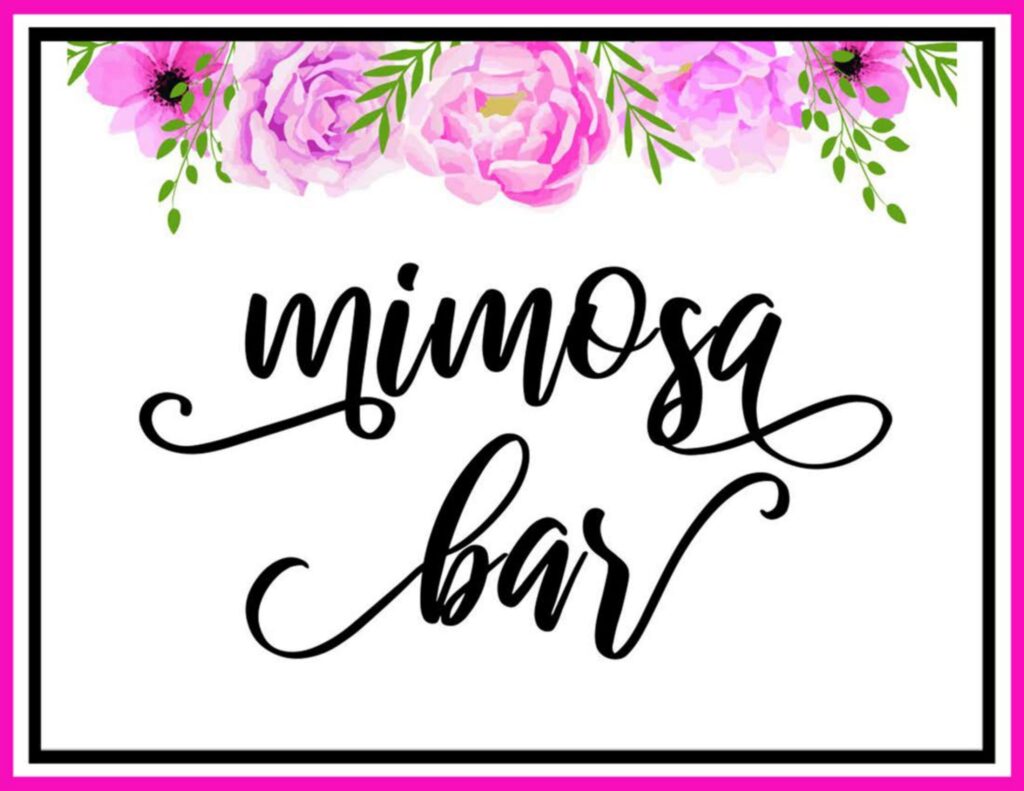 Free Mimosa Bar Sign Free Printable FREE Download