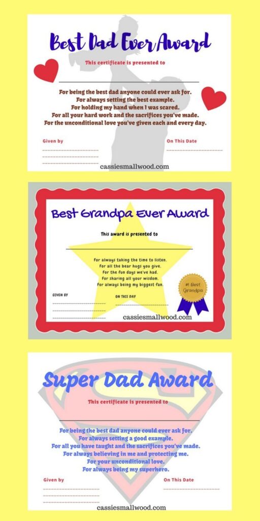 Free Printable Best Dad Certificates And Best Grandpa Awards Cassie Smallwood Diy Father s Day Gifts Homemade Fathers Day Gifts Father s Day Diy