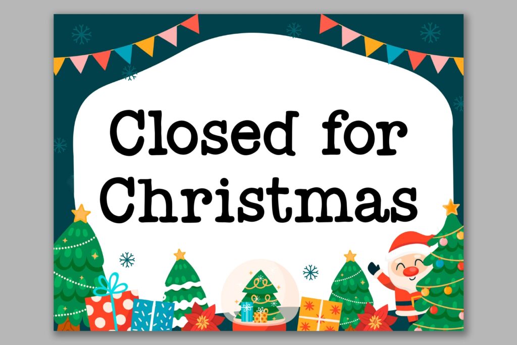 Free Printable Closed For Christmas Sign Template