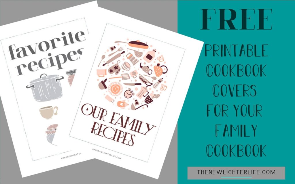 FREE Printable Cookbook Covers 3 Designs To Choose From