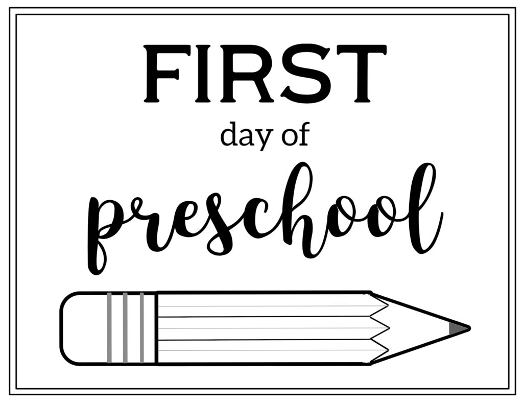 First Day Of Pre-k Sign Free Printable