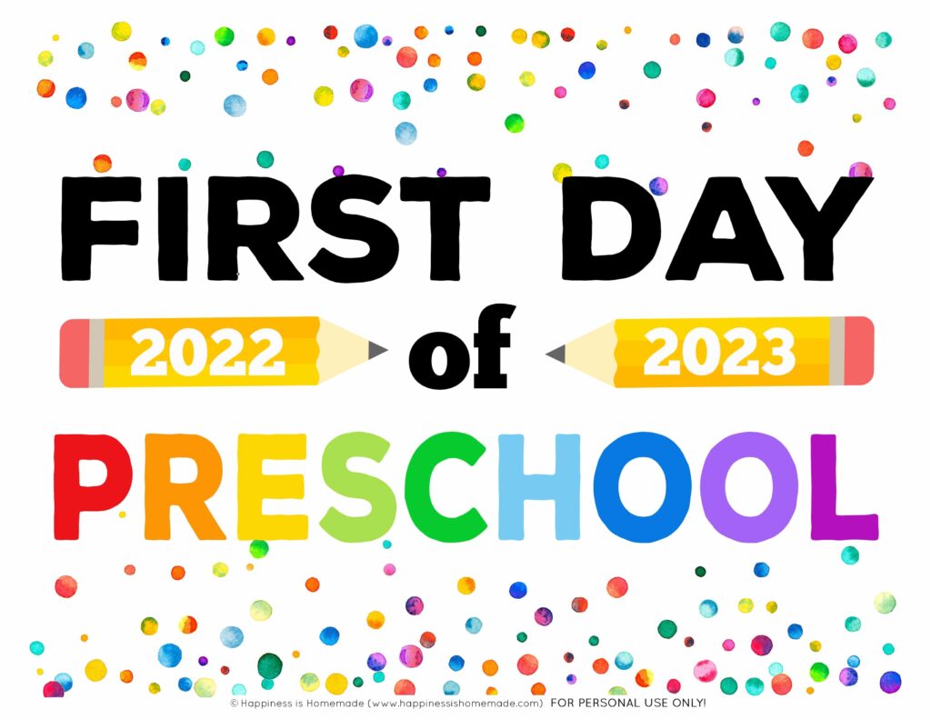 Free Printable First Day Of School Signs 2022 23 Happiness Is Homemade