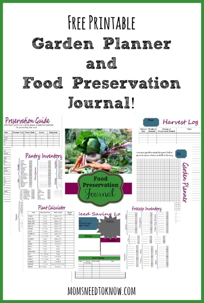 FREE Printable Garden Planner And Food Preservation Journal Moms Need To Know 