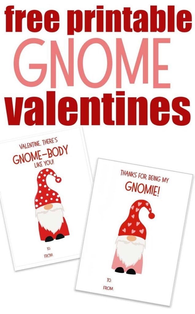 Free Printable Gnome Valentine s Day Cards Printable Valentines Cards Valentines Printables Free Valentines Day Cards Diy