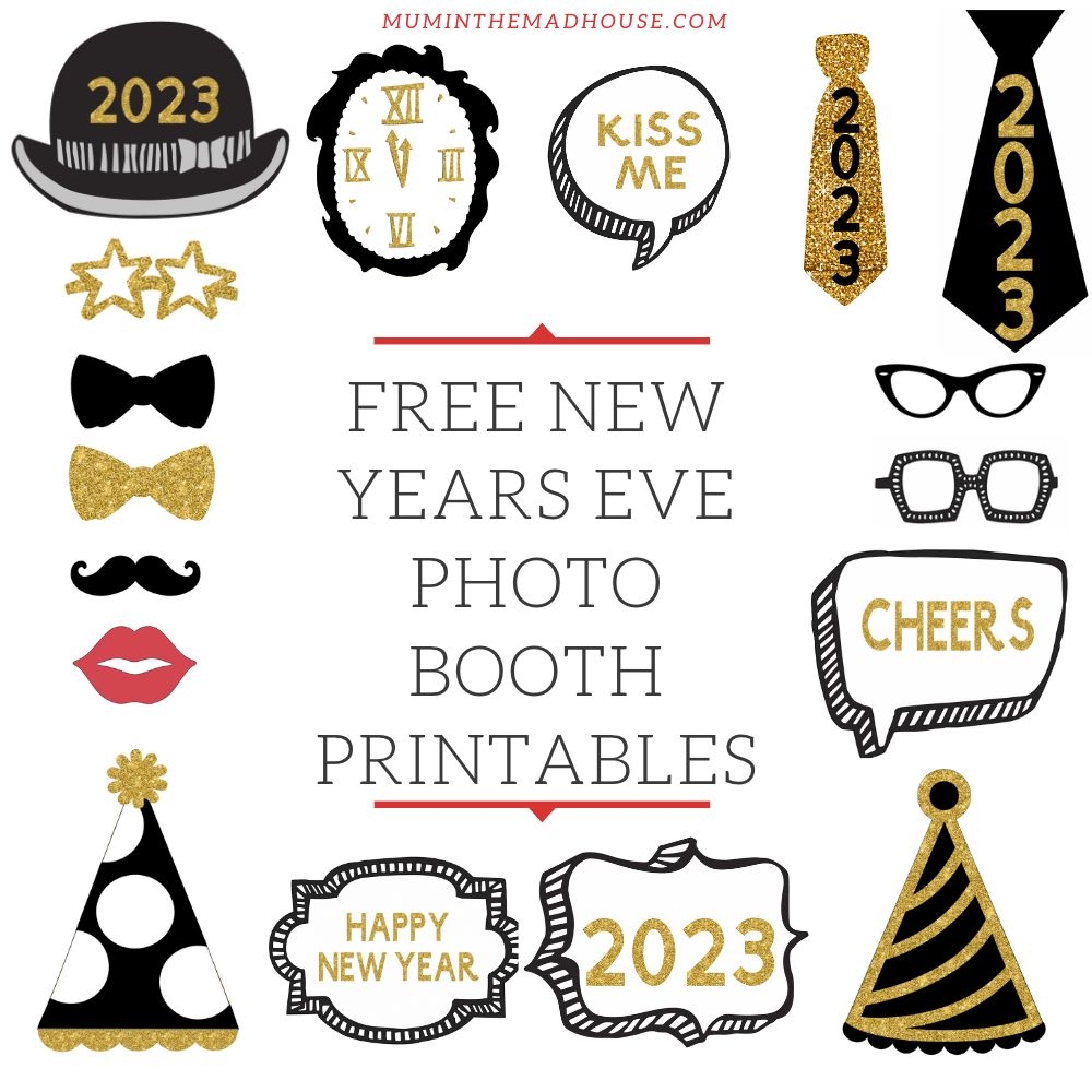 Free Printable New Years Eve Party Photo Booth Props Mum In The Madhouse