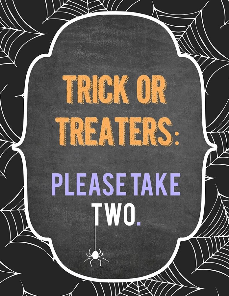 Free Trick Or Treater Candy Sign Printables Let s DIY It All With Kritsyn Merkley