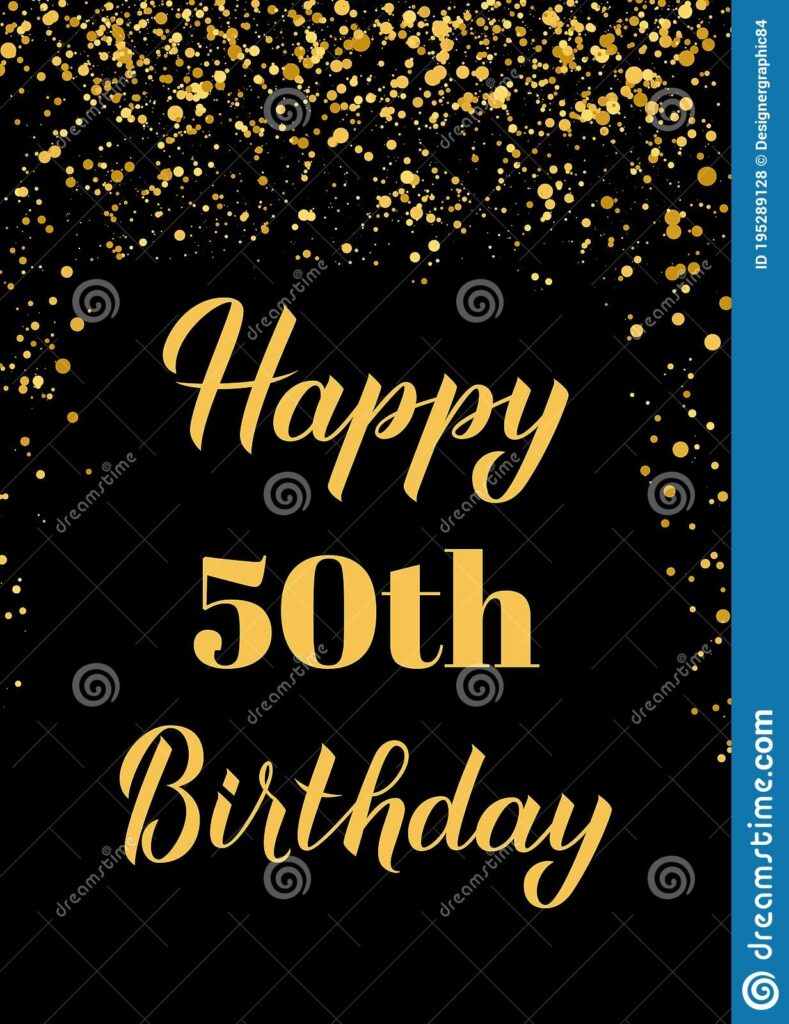 Happy 50th Birthday Handwritten Celebration Poster Black And Gold Confetti Birthday Or Anniversary Party Decorations Stock Vector Illustration Of Gold Calligraphic 195289128