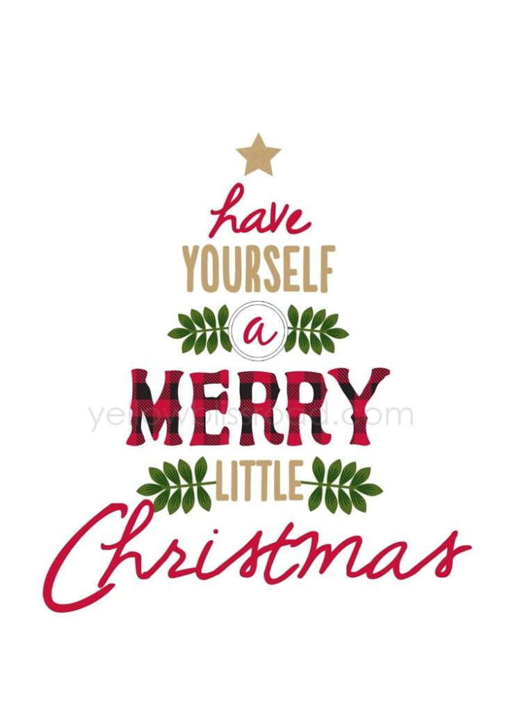 Have Yourself A Merry Little Christmas Rustic Sign Free Printable Merry Little Christmas Free Christmas Printables Christmas Images