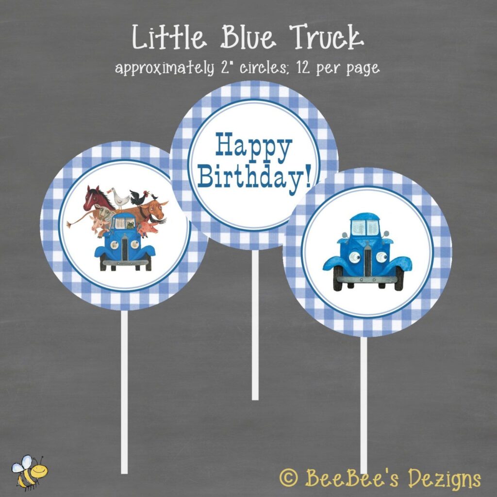 INSTANT DOWNLOAD Little Blue Truck Birthday Cupcake Toppers Custom Printable Blue Gingham Little Blue Trucks Dump Truck Birthday Party Trucks Birthday Party
