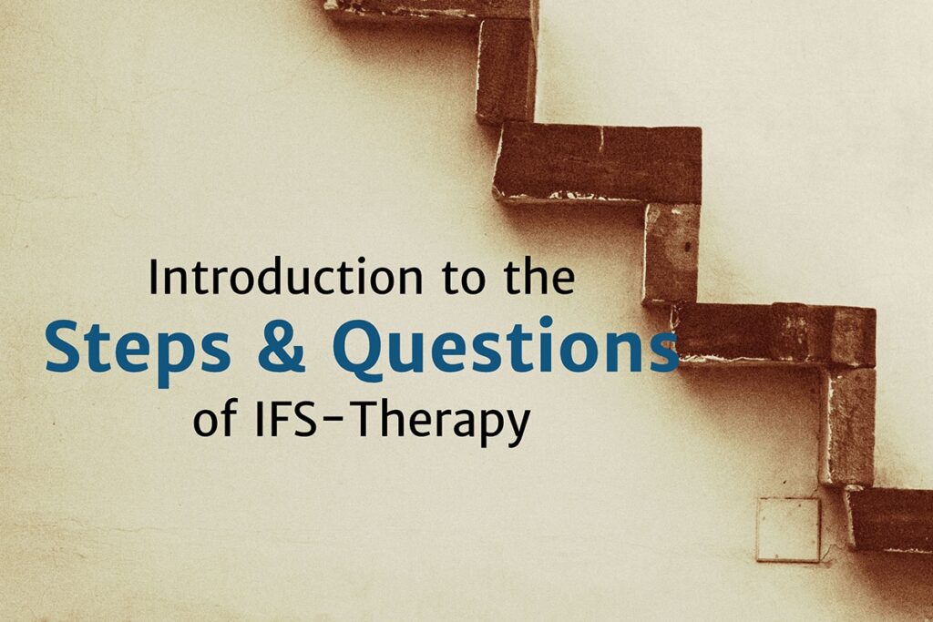 Introduction To The Steps Questions Of IFS Therapy PDF LucasForstmeyer