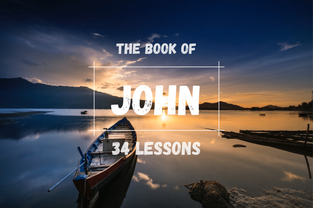 John Bible Study Guide 34 Free Online Lessons With Questions