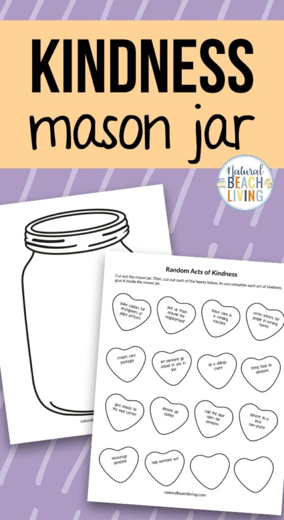 Kindness Jar Printable Template And Kindness Activity Natural Beach Living