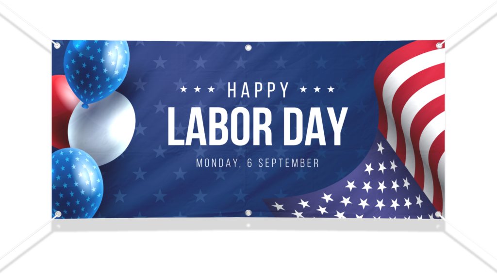 Labor Day Signs And Banners Free Printable Templates ESigns