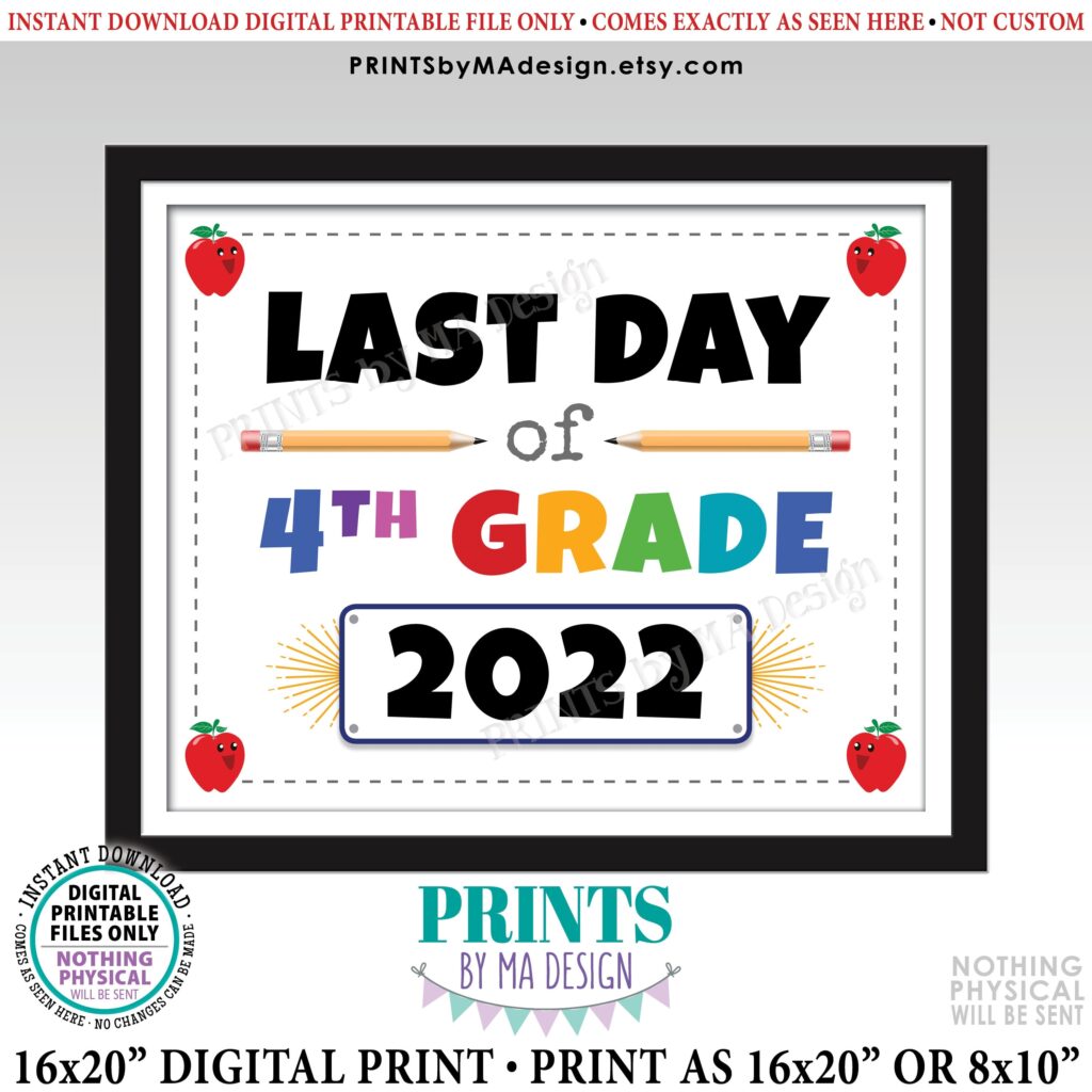 Last Day Of 4th Grade Free Printable