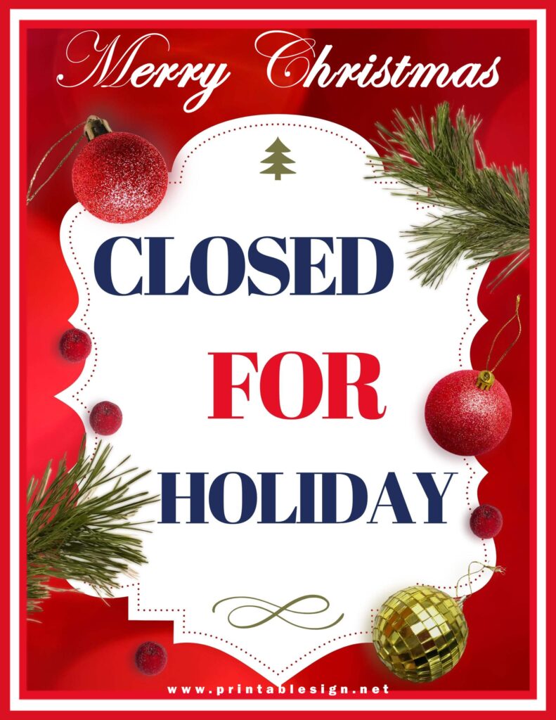 Free Printable Holiday Closed Signs For Businesses Free Printable