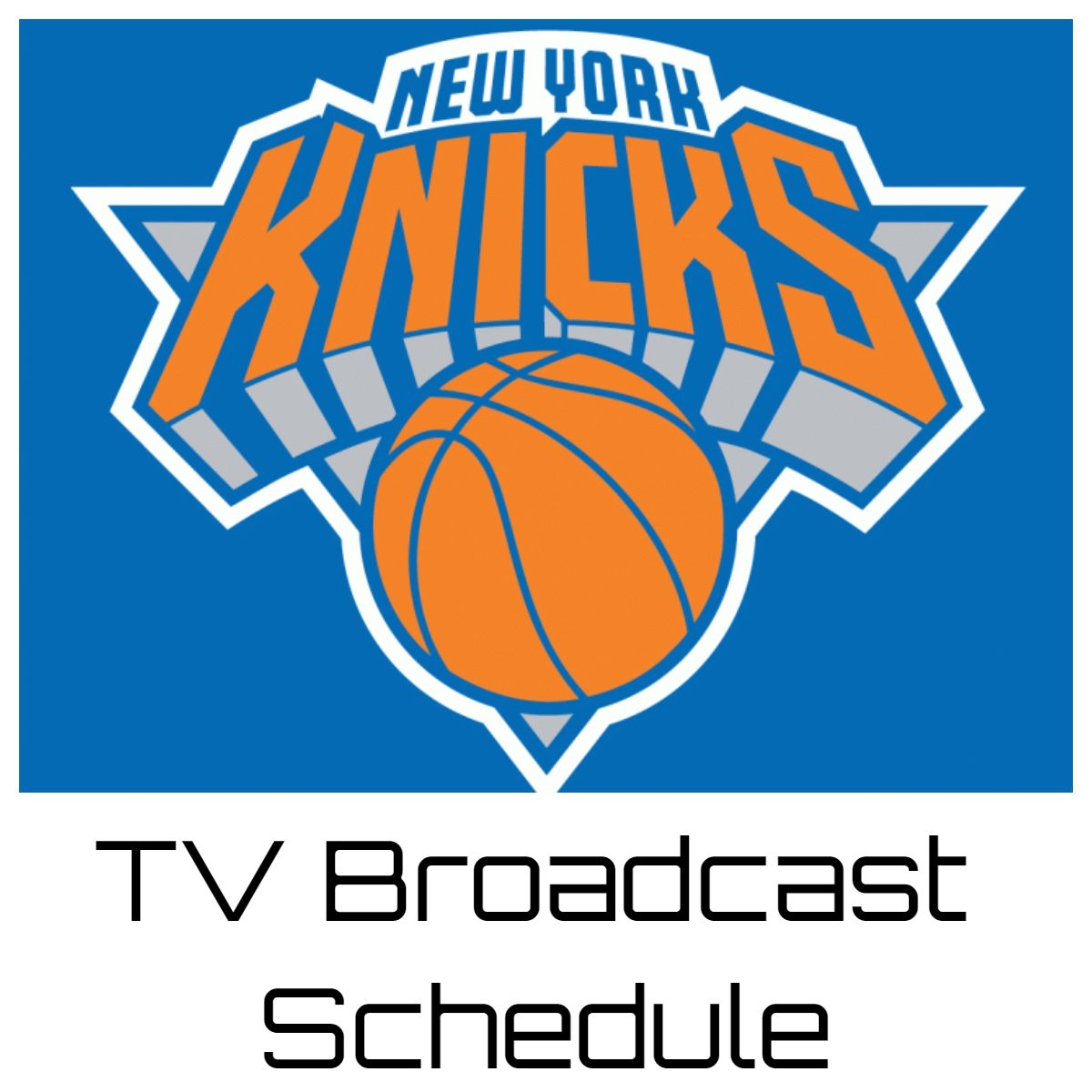 New York Knicks TV Broadcast Schedule 2022 23 Printable PDF