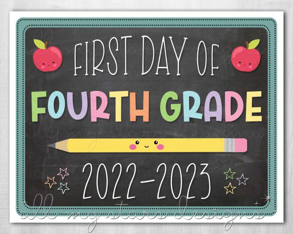 PRINTABLE First Day Of Fourth Grade 2022 2023 Photo Sign Etsy de