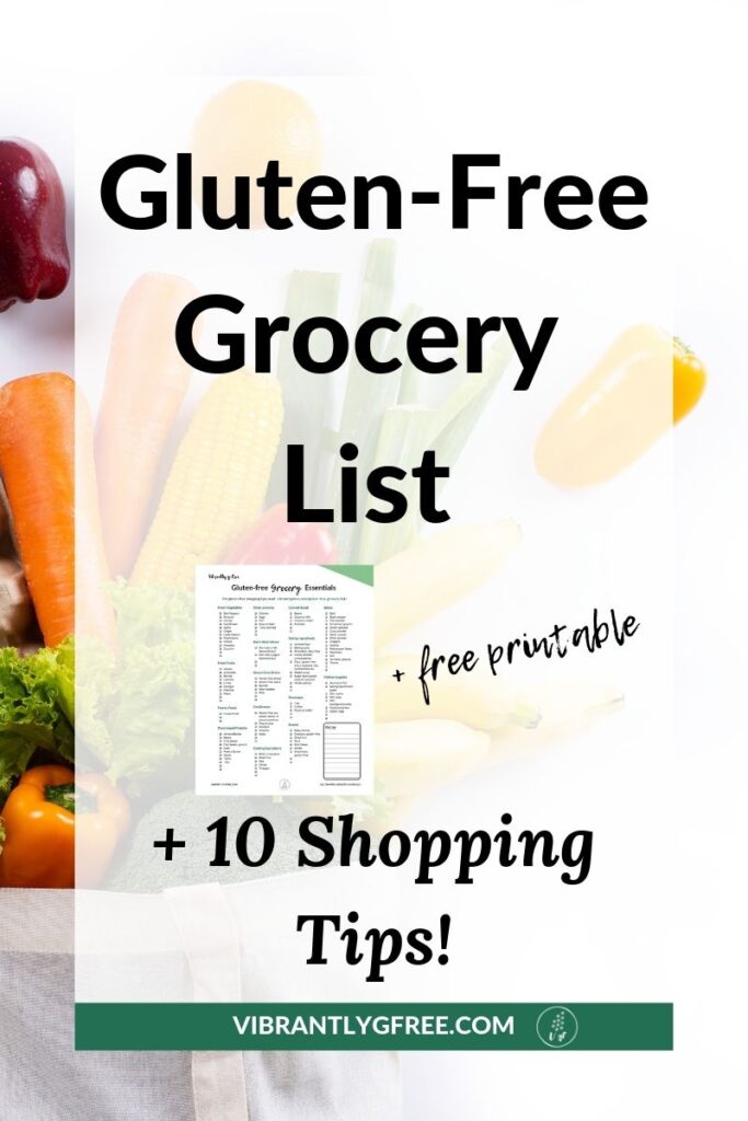 Printable Gluten Free Grocery List 10 Tips Vibrantly G Free